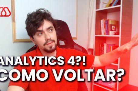 Como Voltar Para o Google Analytics Antigo?